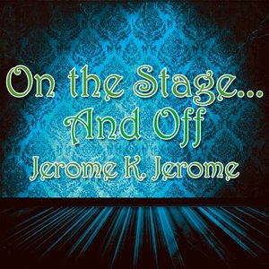 cover image of On the Stage... And Off